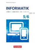 Cover: Informatik - Mittelschule Bayern - 5./6. Jahrgangsstufe - Cornelsen Verlag