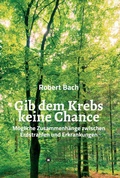 Cover: Gib dem Krebs keine Chance - tredition