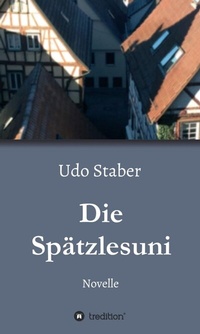 Abbildung von: Die Spätzlesuni - tredition
