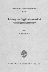 Abbildung von: Reichstag und Supplikationsausschuß. - Duncker & Humblot