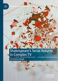 Cover: Shakespeare's Serial Returns in Complex TV - Palgrave Macmillan