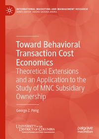 Enlarge image Cover: Toward Behavioral Transaction Cost Economics - Palgrave Macmillan