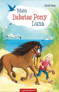 Abbildung von: Mein liebstes Pony Luna - Coppenrath