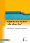 Cover: Warum machen wir nicht einfach Inklusion? - wbv Media