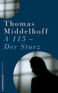 Cover: A115 - Der Sturz - LangenM&uuml;ller