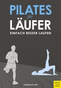 Cover: Pilates f&uuml;r L&auml;ufer - Meyer & Meyer