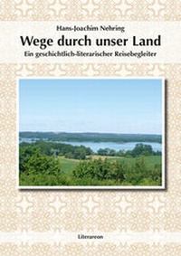 Abbildung von: Wege durch unser Land - Literareon