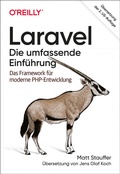 Cover: Laravel - Die umfassende Einf&uuml;hrung - O'Reilly