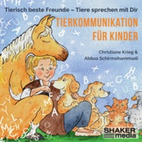 Abbildung von: Tierkommunikation für Kinder - Shaker Media