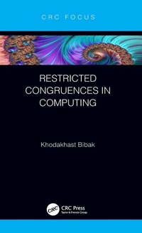 Enlarge image Cover: Restricted Congruences in Computing - CRC Press