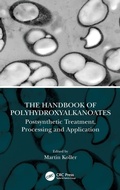 Cover: The Handbook of Polyhydroxyalkanoates - CRC Press