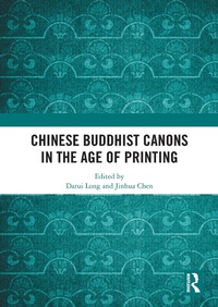 Abbildung von: Chinese Buddhist Canons in the Age of Printing - Routledge