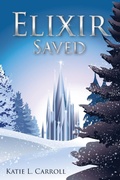 Cover: Elixir Saved - Shimmer Publications, LLC