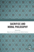 Cover: Sacrifice and Moral Philosophy - Routledge