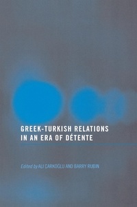 Abbildung von: Greek-Turkish Relations in an Era of Detente - Routledge