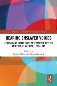 Abbildung von: Hearing Enslaved Voices - Routledge