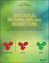 Abbildung von: Biologics, Biosimilars, and Biobetters - Jossey-Bass