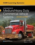 Cover: Fundamentals Of Medium/Heavy Duty Commercial Vehicle Systems Tasksheet Manual - Jones and Bartlett Publishers, Inc