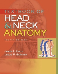 Abbildung von: Textbook of Head and Neck Anatomy - Jones and Bartlett Publishers, Inc