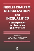 Cover: Neoliberalism, Globalization, and Inequalities - Routledge