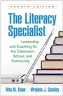 Cover: The Literacy Specialist, Fourth Edition - Guilford Press