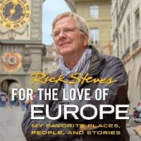 Abbildung von: For the Love of Europe Lib/E - Hachette Book Group