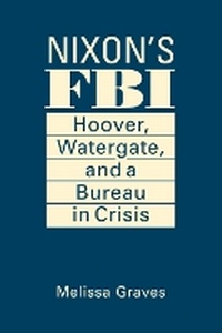 Abbildung von: Nixon's FBI - Lynne Rienner Publishers Inc