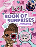 Cover: L.O.L. Surprise! Book of Surprises - Insight Kids