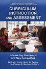 Cover: Curriculum, Instruction, and Assessment - Information Age Publishing