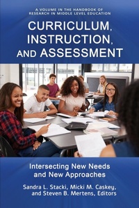 Enlarge image Cover: Curriculum, Instruction, and Assessment - Information Age Publishing