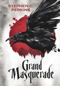Cover: Grand Masquerade - Star Born Publishing LLC