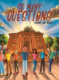 Enlarge image Cover: So Many Questions - Austin Macauley Publishers LLC