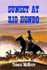 Enlarge image Cover: Sunset at Rio Hondo - Lulu Press