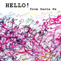 Enlarge image Cover: Hello from Santa Fe - Found Scribbling - Volume 2 - Lulu.com