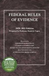 Enlarge image Cover: Federal Rules of Evidence, with Faigman Evidence Map, 2020-2021 Edition - West Academic Press