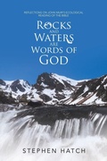 Cover: Rocks and Waters Are Words of God - Lulu Publishing Services