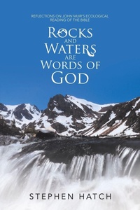 Enlarge image Cover: Rocks and Waters Are Words of God - Lulu Publishing Services