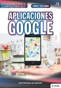 Cover: Conoce todo sobre Aplicaciones Google - American Book Group - Ra-Ma