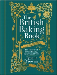 Abbildung von: British Baking Book - Weldon Owen, Incorporated