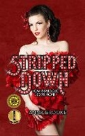 Cover: Stripped Down - The Unapologetic Voice House LLC