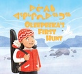 Cover: Oleepeeka's First Hunt - Inhabit Education Books Inc.