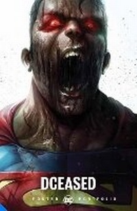 Enlarge image Cover: DC Poster Portfolio: DCeased - DC Comics