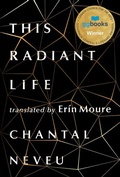 Cover: This Radiant Life - Book*hug