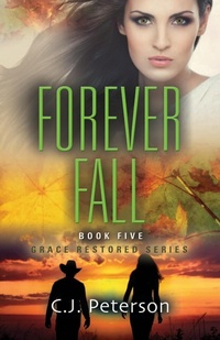 Enlarge image Cover: Forever Fall - Texas Sisters Press, LLC