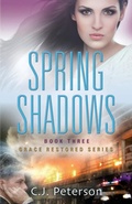 Cover: Spring Shadows - Texas Sisters Press, LLC