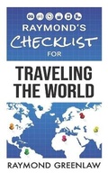 Cover: Raymond's Checklist for Traveling the World - Roxy Publishing