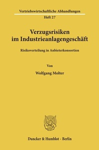 Abbildung von: Verzugsrisiken im Industrieanlagengeschäft. - fibre