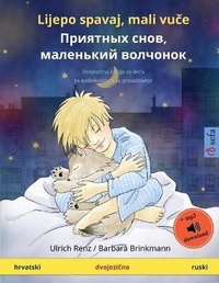 Abbildung von: Lijepo spavaj, mali vuce - ???????? ????, ????????? ???????? (hrvatski - rusk - Sefa Verlag