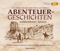 Cover: Abenteuergeschichten weltber&uuml;hmter Autoren (Sonderausgabe) - Audiobuch oHG