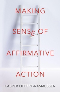 Enlarge image Cover: Making Sense of Affirmative Action - OUP eBook